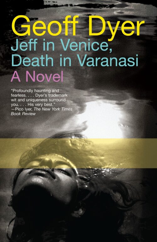Jeff in Venice-Death in Varanasi-FC