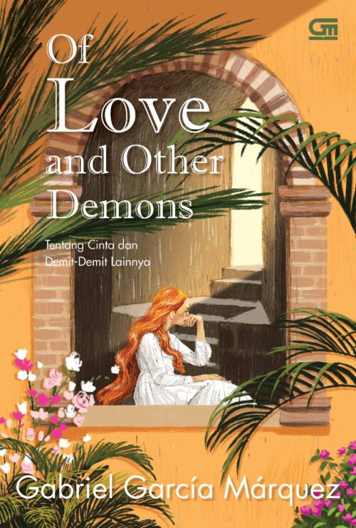 Tentang Cinta dan Demit-Demit Lainnya (Of Love and Other Demons)-FC