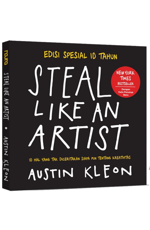 Steal like An Artist (Edisi Spesial 10 Tahun)