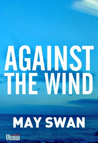 Against the Wind