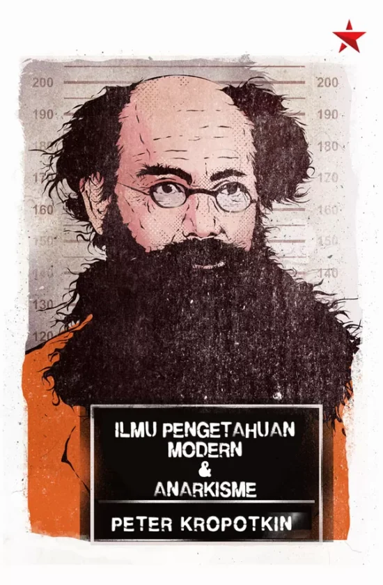 Ilmu-Pengetahuan-Modern-dan-Anarkisme-Peter-Kropotkin-FC