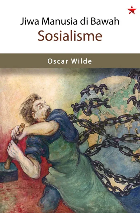 Jiwa-Manusia-di-Bawah-Sosialisme_Oscar-Wilde-FC