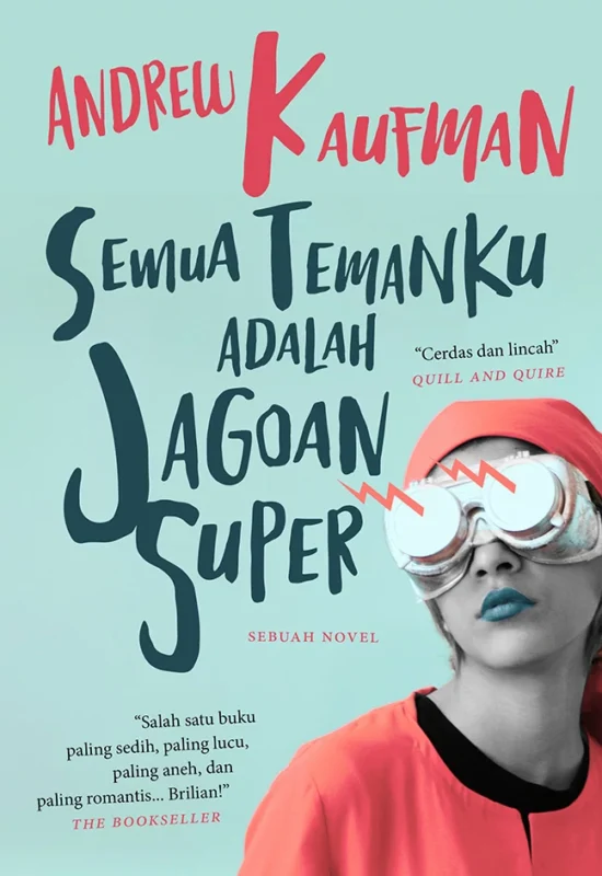 Semua Temanku adalah Jagoan Super-A