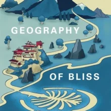 THE GEOGRAPHY OF BLISS-FCover