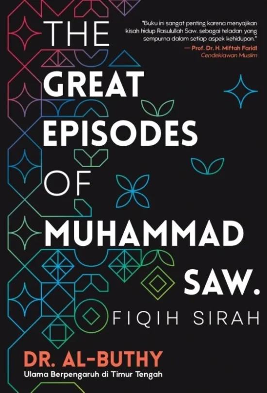 THE GREAT EPISODES OF MUHAMMAD SAW