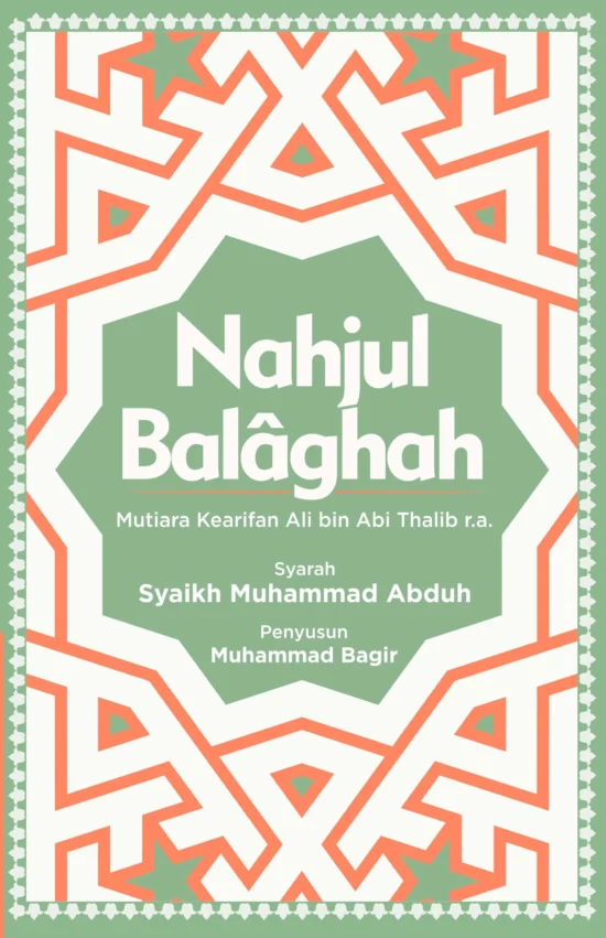 nahjul-balaghah-mutiara-kearifan-ali-bin-abi-thalib-ra