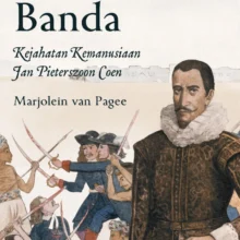 GENOSIDA BANDA- Kejahatan Kemanusiaan Jan Pieterszoon Coen