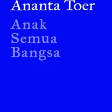 Anak-Semua-Bangsa (Seri 1 Abad Pram)