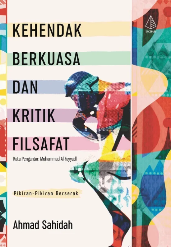 Kehendak Berkuasa dan Kritik Filsafat-FC