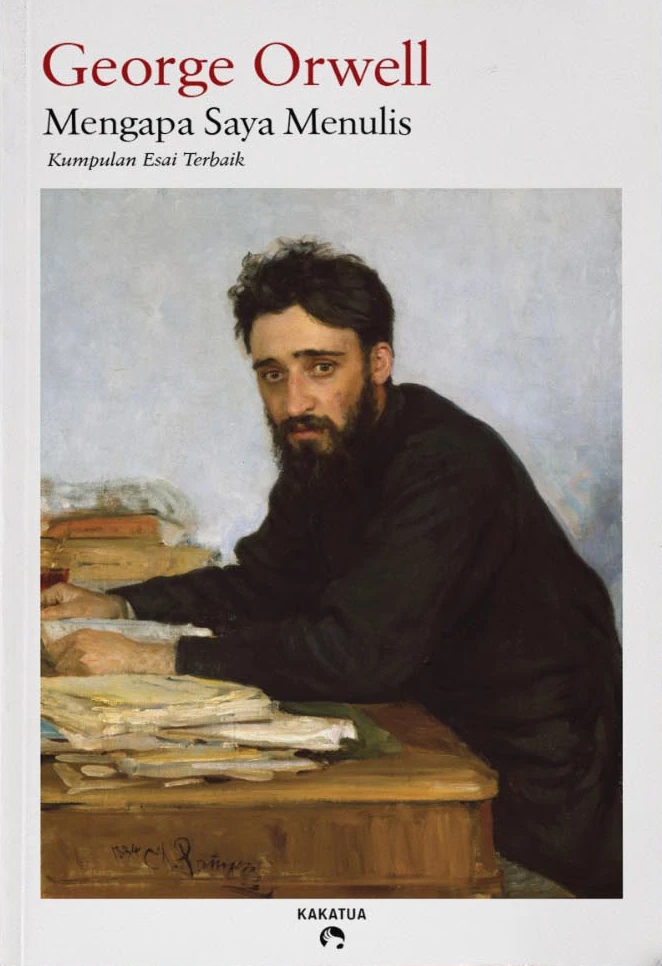 Mengapa-Saya-Menulis Mengapa-Saya-Menulis