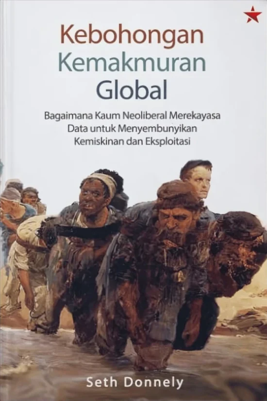 Kebohongan Kemakmuran Global