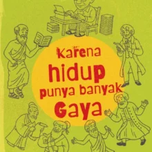 Karena Hidup Punya Banyak Gaya Karena Hidup Punya Banyak Gaya