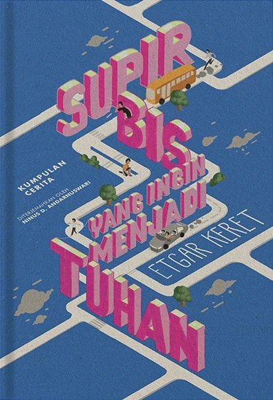 Supir Bis Yang Ingin Menjadi Tuhan