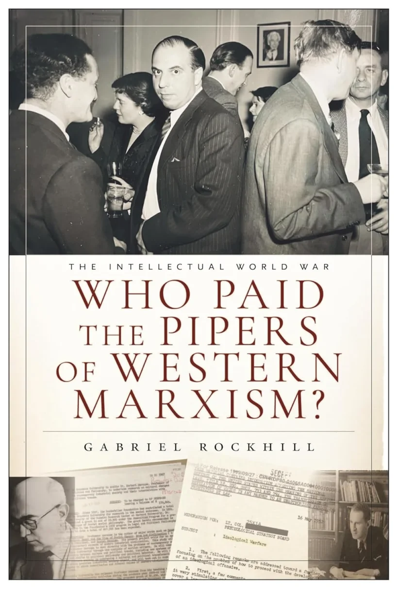 Who Paid the Pipers of Western Marxism