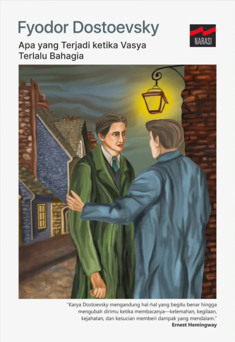 Apa yang Terjadi ketika Vasya Terlalu Bahagia Fyodor Dostoevsky