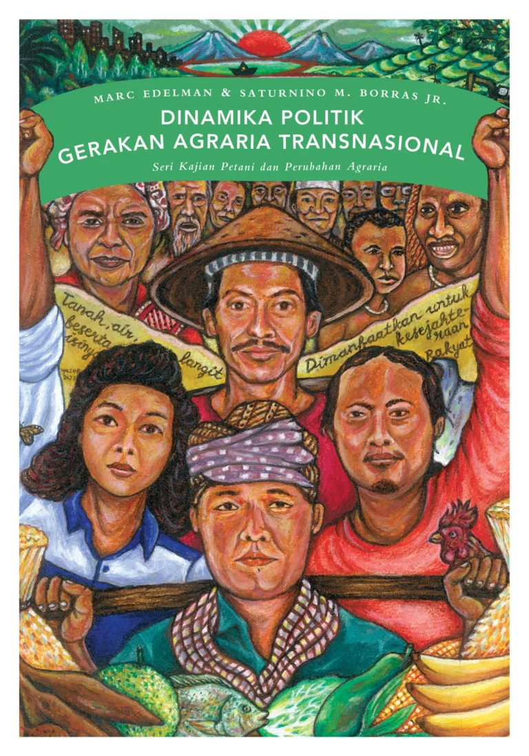 Dinamika Politik Gerakan Agraria Transnasional