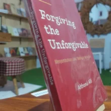 Bekas Forgiving the Unforgivable-B