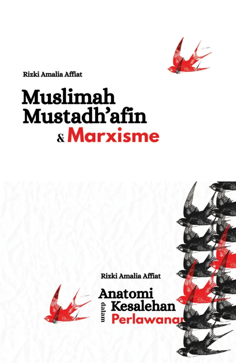 Muslimah Mustadhafin dan Marxisme Muslimah Mustadhafin dan Marxisme