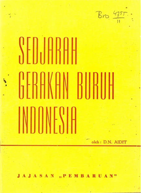 Sejarah Gerakan Buruh Indonesia
