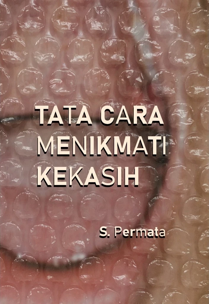 Tata Cara Menikmati Kekasih Tata Cara Menikmati Kekasih