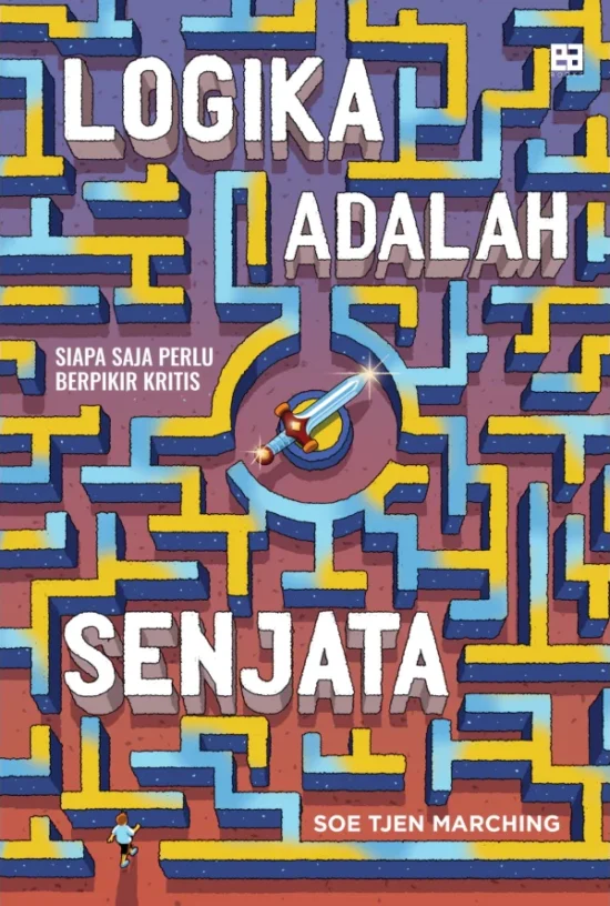 Logika Adalah Senjata