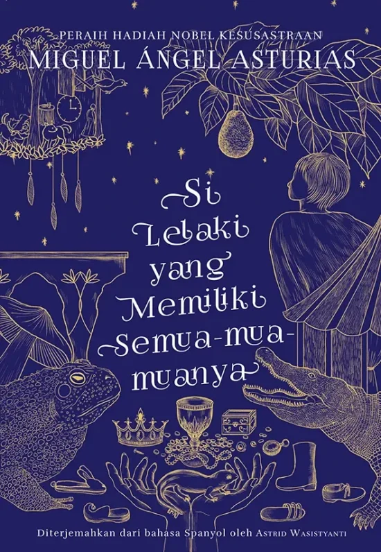 Si Lelaki yang Memiliki Semua-mua-muanya