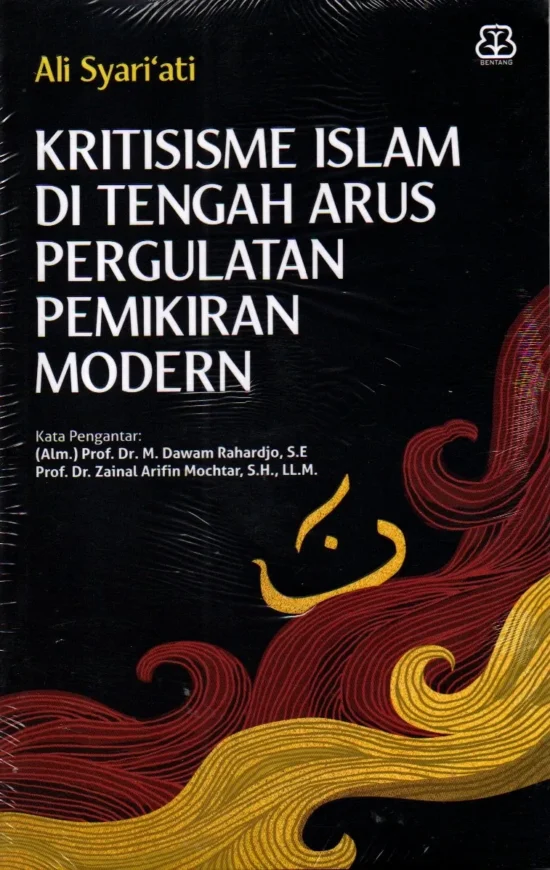 Kritisisme Islam Di Tengah Arus Pergulatan Pemikiran Modern